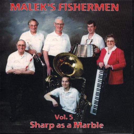 Malek's Fishermen Vol. 5 " Sharp As A Marble " - Click Image to Close
